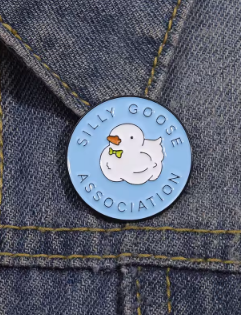 Silly Goose Association Pin