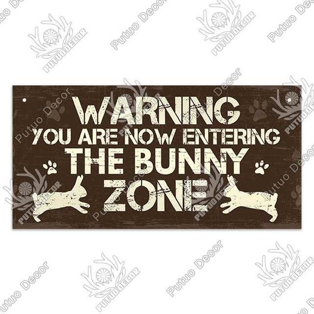 Warning Rabbit Zone - Decorative Sign