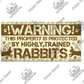 This Property Is Protected Rabbits - Decorative Sign