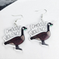 Choose Violence Goose Earrings