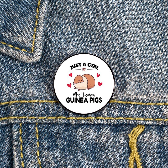 Just a Girl Guinea Pig Round Pin